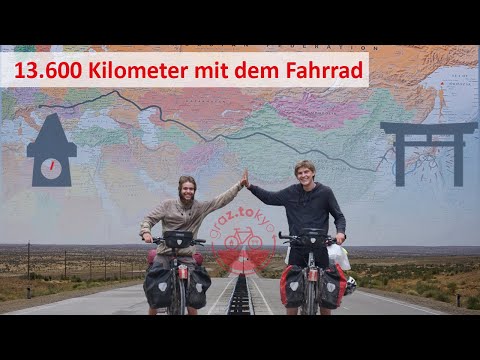 WELTREISE mit dem FAHRRAD || 13.643 Kilometer von Graz nach Tokyo