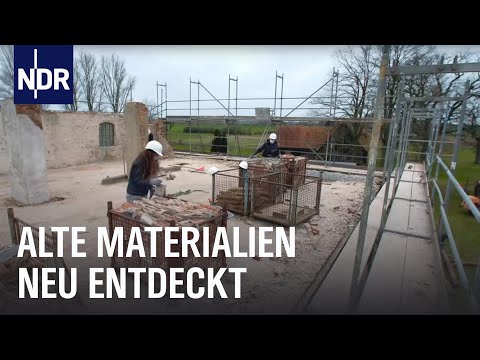 Nachhaltigkeit: Die Baustoff-Jäger | Die Nordreportage | NDR Doku