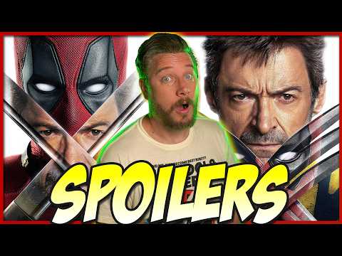 Deadpool & Wolverine | Spoiler Review & Talk