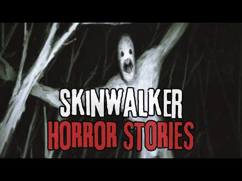 10 Scary Skinwalker Horror Stories