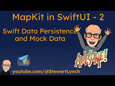 2. MapKit with SwiftUI - Map Destination Persistence and MockData