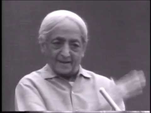 On inattention, and the gap between understanding and action | J. Krishnamurti