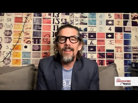 Ethan Hawke Career Retrospective | SAG-AFTRA Foundation Conversations