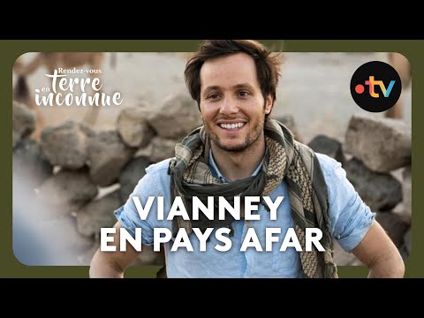 Avec Vianney en pays Afar - Rendez-vous en terre inconnue