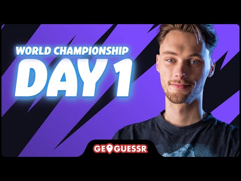 GEOGUESSR WORLD CHAMPIONSHIP 2024 - DAY 1