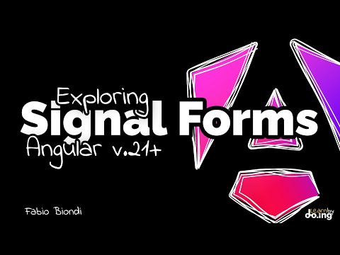 Exploring Angular Signal Forms (v.21)