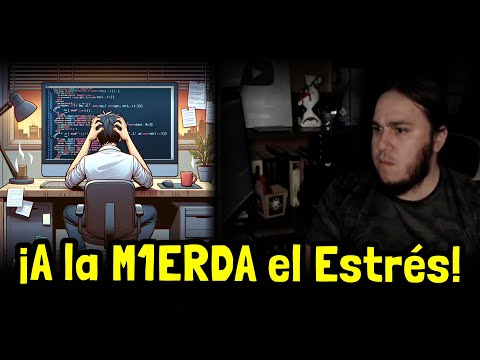 ¡A la M1ERDA el Estrés de SER PROGRAMADOR!