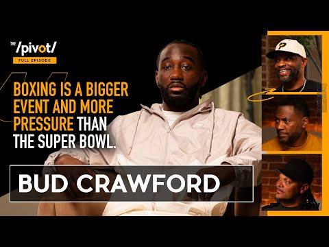 Bud Crawford champion mindset ahead of Super Bowl, why he left boxing & reveals his truth |The Pivot