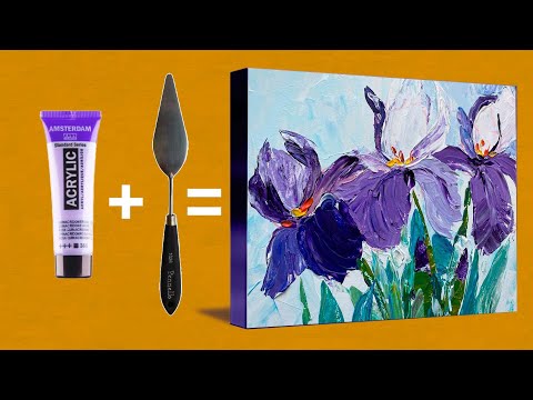 Irises with Palette Knife / Acrylic Master Class