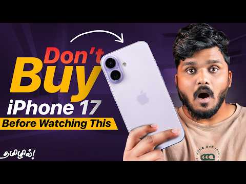 Don't Buy iPhone 17 Before Watching this🤦‍♂️⚠️! - iPhone 17 Full Review in Tamil⚡️!