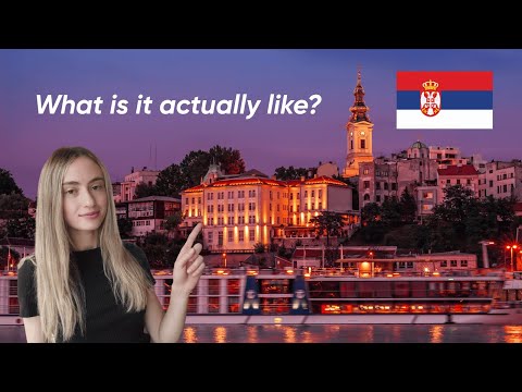 Serbia Isn't What You Think!