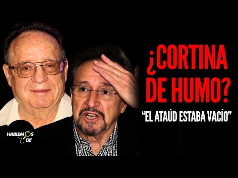 Hablemos de: El misterioso funeral de Chespirito