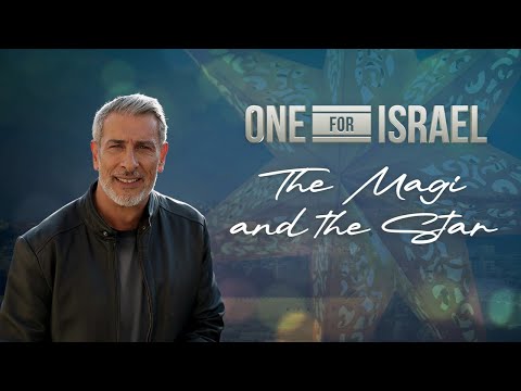One For Israel - Christmas: The Magi and the Star