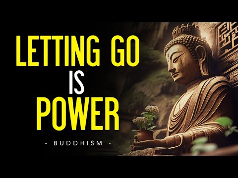 The Power Of Letting Go | Buddhist Teachings in English