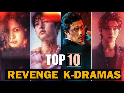 Top 10 Best REVENGE K-DRAMAS with Heart-Stopping Action!