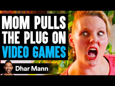 MOM PULLS The Plug ON VIDEO GAMES, What Happens Is Shocking | Dhar Mann