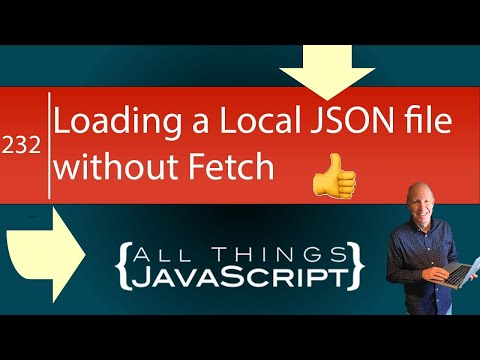 JavaScript Tip: Loading a Local JSON File without Fetch