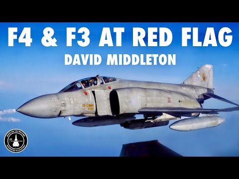Flying the F-4 and Tornado F3 at Red Flag | David Middleton (In-Person Part 1)