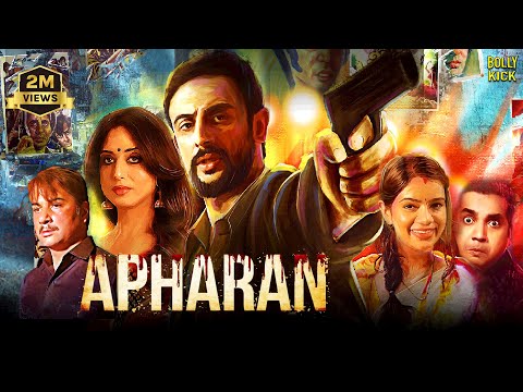 Apharan Movie | Arunoday Singh, Mahie Gill, Nidhi Singh, Varun Badola | Hindi Movies 2025