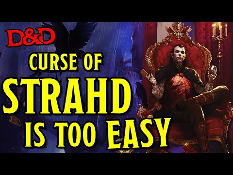 D&D Story: My Player Said CURSE OF STRAHD Wasn't Hard Enough
