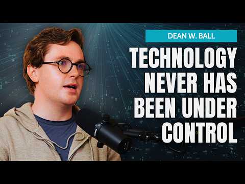 The Right's Leading Thinker on AI | Dean W. Ball, co-author of America's AI Plan