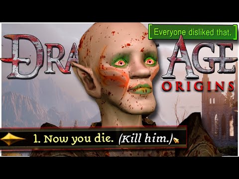 Being a PSYCHOPATH in Dragon Age Origins