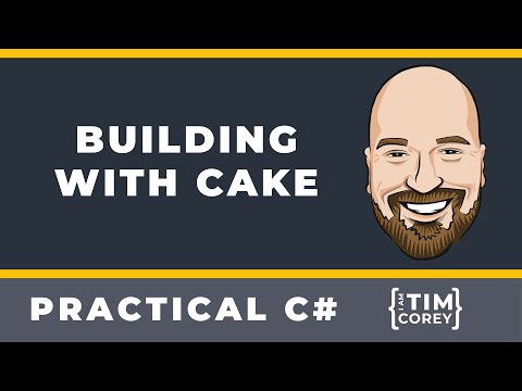 Building C# Applications with Cake - Make Your DevOps Process Better