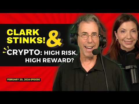 Full Show: Clark Stinks! & Crypto: High Risk, High Reward?