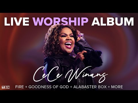 CeCe Winans: FIRST Live Album (Fire, Goodness of God, Alabaster Box) | Believe For It | TBN