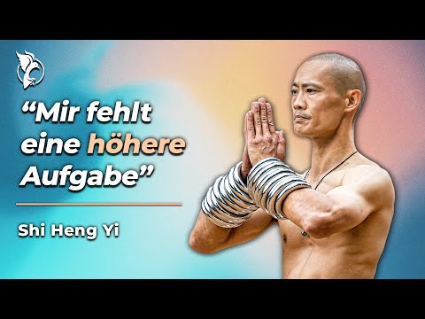 Shaolin-Meister über Identitätskrise, Materialismus und Erfüllung @ShiHengYiOnline
