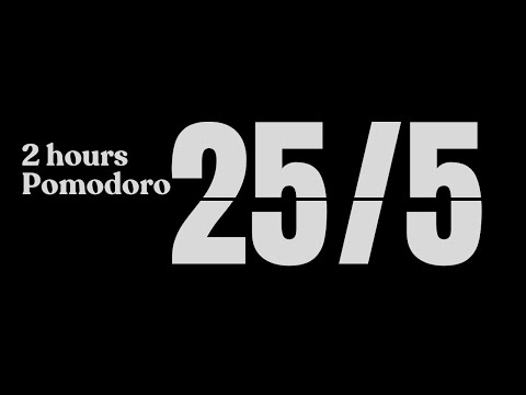 Pomodoro 25/5 🍅✨- 2 Hours (no music)(bell ring) Black and White Timer