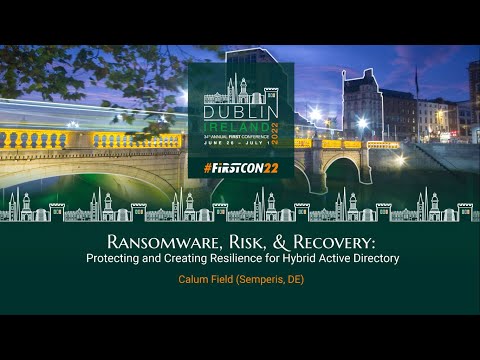 Ransomware, Risk, & Recovery: Protecting and Creating Resilience for Hybrid Active Directory