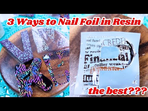 3 Ways to Use Nail Foil Transfer in Resin Which is the Best? • Resin Crafts Resin diy projects