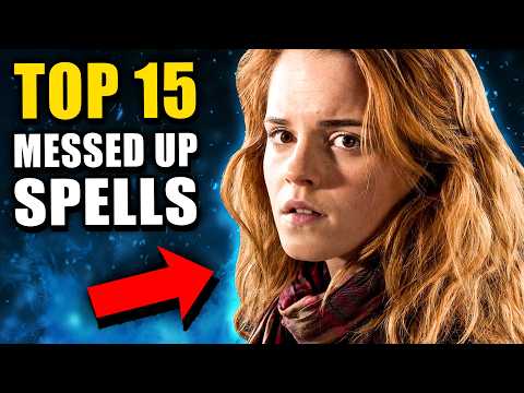 15 Dark Spells That SHOULD BE Unforgivable - Harry Potter Explained