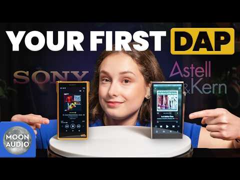 Beginner's Guide to Buying a DAP in 2025: Astell&Kern vs. Sony Music Players