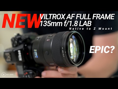 Viltrox 135mm f/1.8 LAB Nikon Z Mount Is Here | How Good? | Stills & Video | First Impressions