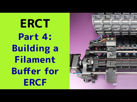 Building the ERCF v2, Enraged Rabbit Carrot Feeder by Siboor. Part 4 - The Cotton Tail Buffer ERCT