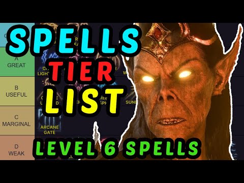 ULTIMATE SPELLS GUIDE - [Updated] BG3 Spells Tier List - Level 6