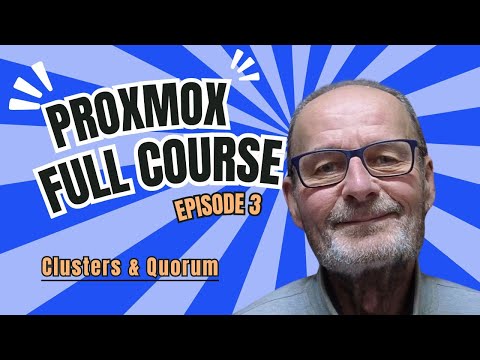 Proxmox Course Episode 3 - Clusters and Quorum