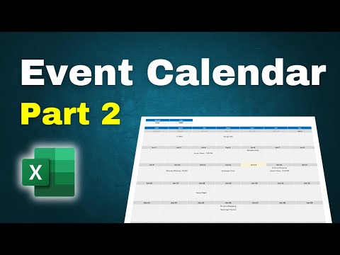 How to Make an Event Calendar in Excel - Part 2