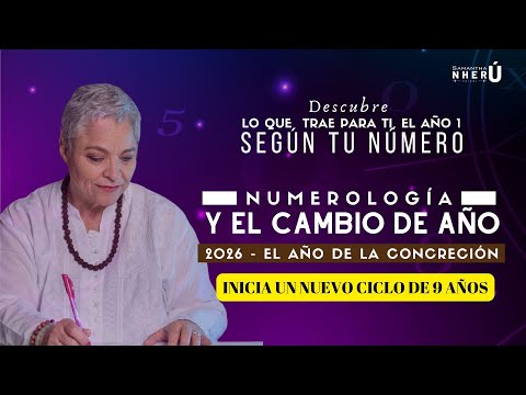 NUMEROLOGÍA Y EL CAMBIO DE AÑO - LO QUE TRAE PARA TI EL AÑO 1 SEGÚN TU NÚMERO