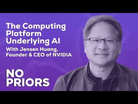 No Priors Ep. 13 | With Jensen Huang, Founder & CEO of NVIDIA
