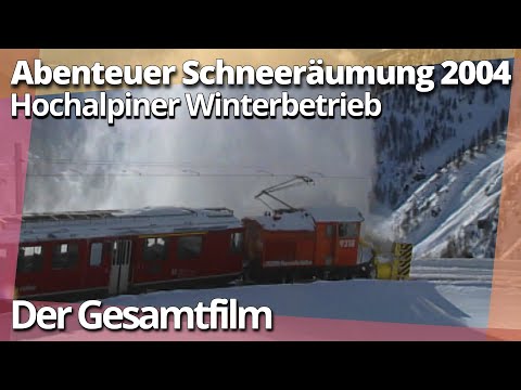 Vom Schneesägen, Sprengen, Dampfbetrieb....
