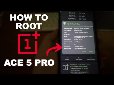 How to Root OnePLus Ace 5 Pro