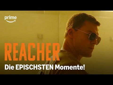 Die EPISCHSTEN Momente aus Reacher | Prime Video