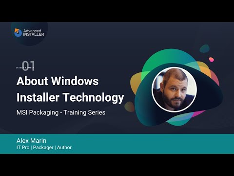 MSI Packaging FREE Training & Certification | Lesson 1: About Windows Installer Technology