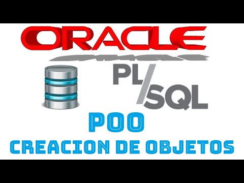 Curso de Oracle PLSQL en español desde cero | OBJETOS, ATRIBUTOS Y METODOS  (video 50)