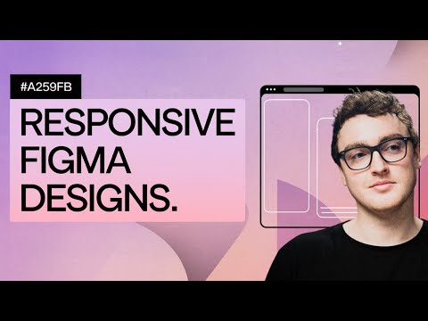 Create RESPONSIVE Figma Designs!