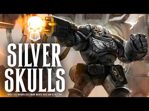 Warhammer 40K Lore: The Silver Skulls (Lore To Sleep To)