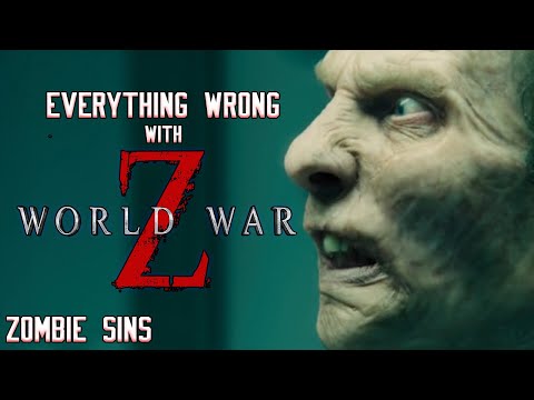 Everything Wrong with World War Z (Zombie Sins)